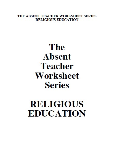 The Absent Teacher Worksheet Series - RE 